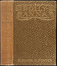 First Edition cover of Pollyanna by Eleanor H. Porter