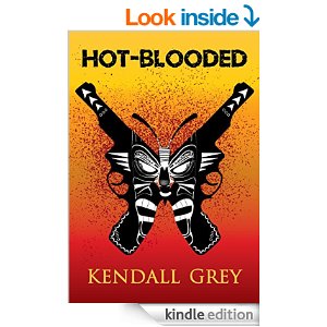 Hot Blooded by Kendall Grey